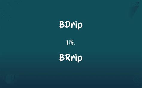 what does brrip mean|BDRip vs. BRRip .